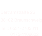 Bertramstraße 26  38102 Braunschweig Tel.: 0531-2703311          Guitar-Shop 0175-1106602